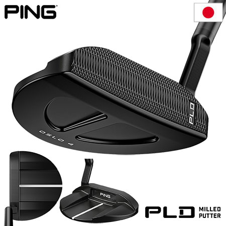 ピン PING PLD MILLED PUTTER OSLO 4 パター メンズ 2023年モデル 日本正規品 右用