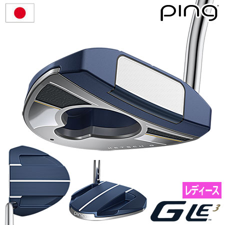 ピン PING GLe3 パター KETSCH G ケッチ G レディース メーカー保証 2023年9月7日発売 日本正規品 右用 右打ち 右利き ジーエルイースリー
