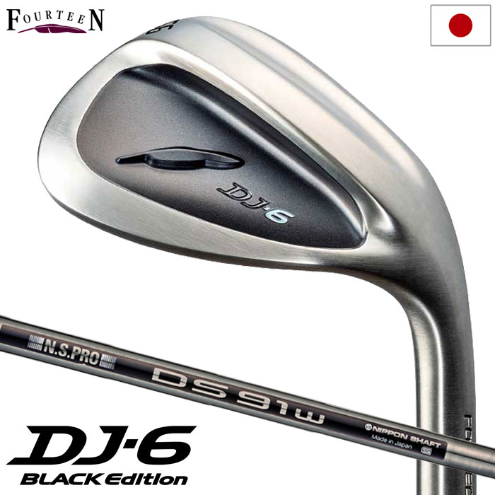 フォーティーン DJ-6 Black Edition ウェッジ メンズ 右用 N.S.PRO DS-91wBK 日本正規品 2023年モデル DJ6