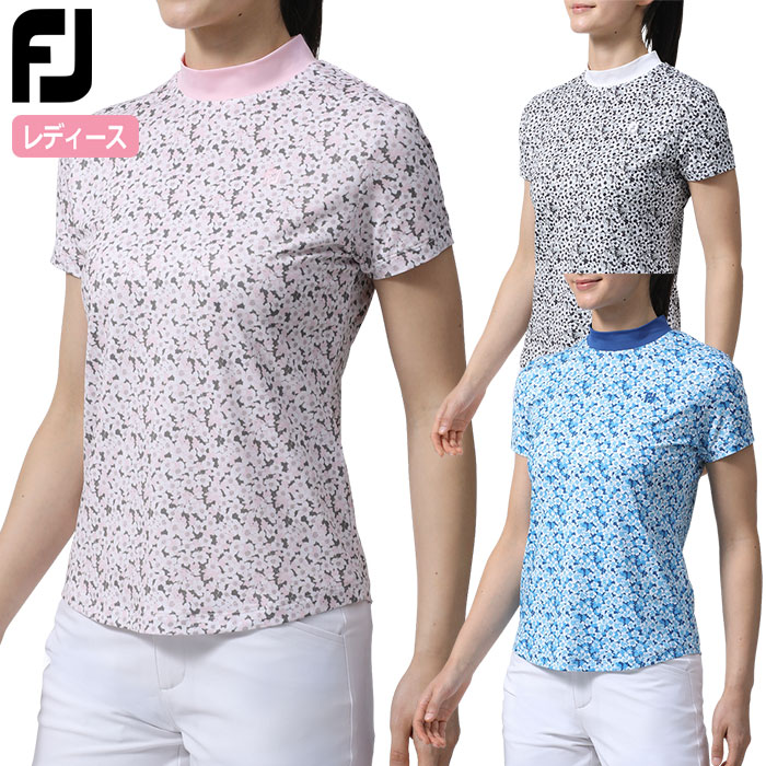 フットジョイ サクラソウプリント半袖モックネックシャツ レディース FJW-S24-S07 FOOTJOY 2024春夏モデル 日本正規品