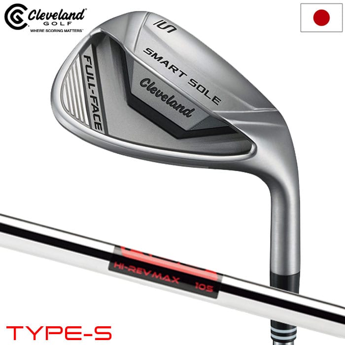クリーブランド スマートソール FULL-FACE TYPE-S ウェッジ メンズ 右用 KBS Hi-Rev MAX105スチールシャフト 日本正規品 2024年モデル