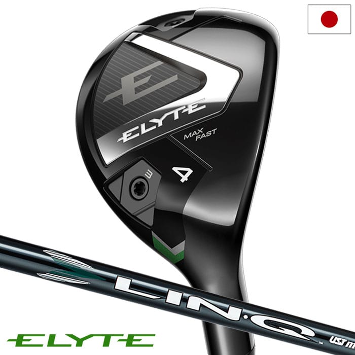 キャロウェイ ELYTE MAX FAST ユーティリティ メンズ 右用 LIN-Q GREEN 40 for Callaway カーボンシャフト 日本正規品 2025年モデル