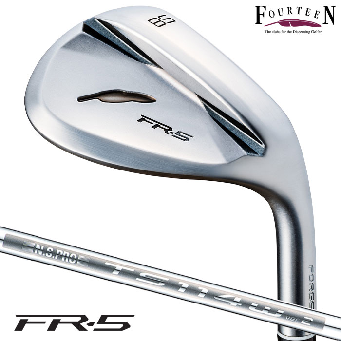 フォーティーン FR-5 ウェッジ パールサテン仕上げ メンズ 右用 N.S.PRO TS-114w_Ver2 スチールシャフト Fourteen 日本正規品 2025年モデル