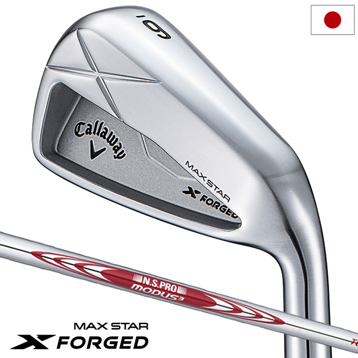 キャロウェイ X FORGED MAX STAR アイアン 5本セット(6-9,PW) メンズ 右用 N.S.PRO MODUS TOUR 105 スチールシャフト 日本正規品 2025年モデル Callaway ゴルフクラブ