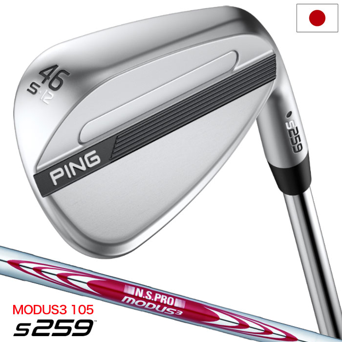 PING ピン s259 ウェッジ メンズ 右用 N.S.PRO MODUS3 TOUR 105 スチールシャフト 2026年モデル 日本正規品 右利き 右打ち ゴルフクラブ
