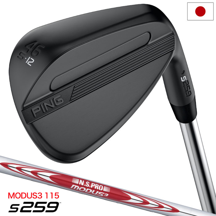 PING ピン s259 MIDNIGHT ウェッジ メンズ 右用 N.S.PRO MODUS3 TOUR 115 スチールシャフト 2026年モデル 日本正規品 右利き 右打ち ゴルフクラブ